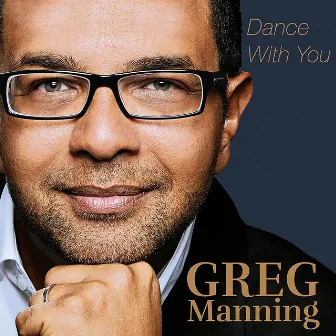 Dance With You by Greg Manning