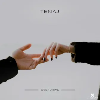 Overdrive by Tenaj