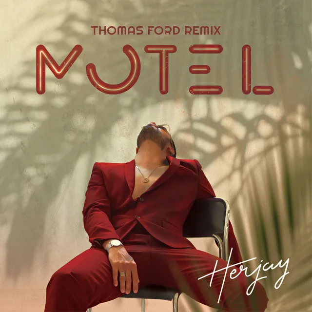 Motel - Thomas Ford Remix