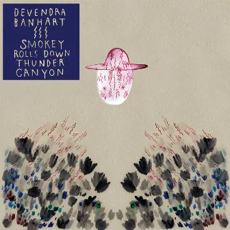 Smokey Rolls Down Thunder Canyon by Devendra Banhart