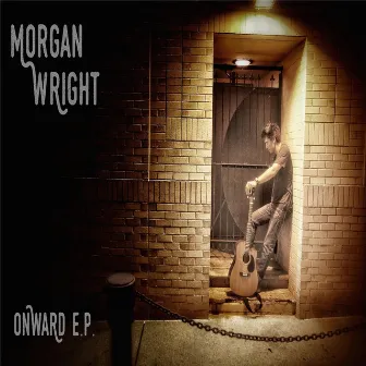 Onward - EP by Morgan Wright