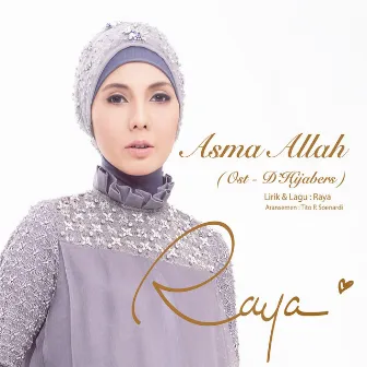 Asma Allah by Raya