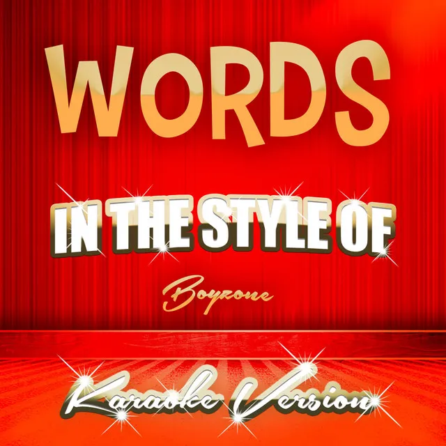 Words (In the Style of Boyzone) [Karaoke Version] - Single