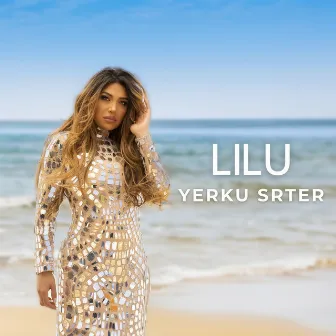 Yerku Srter by Lilu