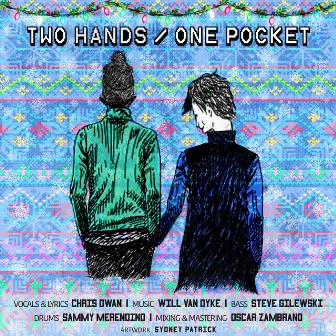 Two Hands / One Pocket by Will Van Dyke