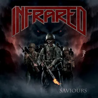 Saviours by Infrared