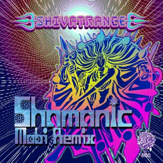 Shamanic by Shivatrance