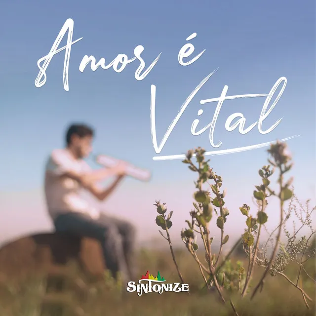 Amor é Vital