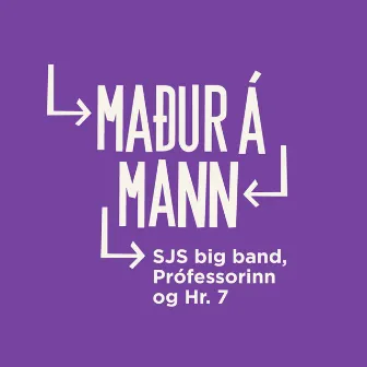 Maður á mann by Prófessorinn