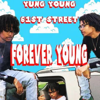 Forever Young by Yung Young