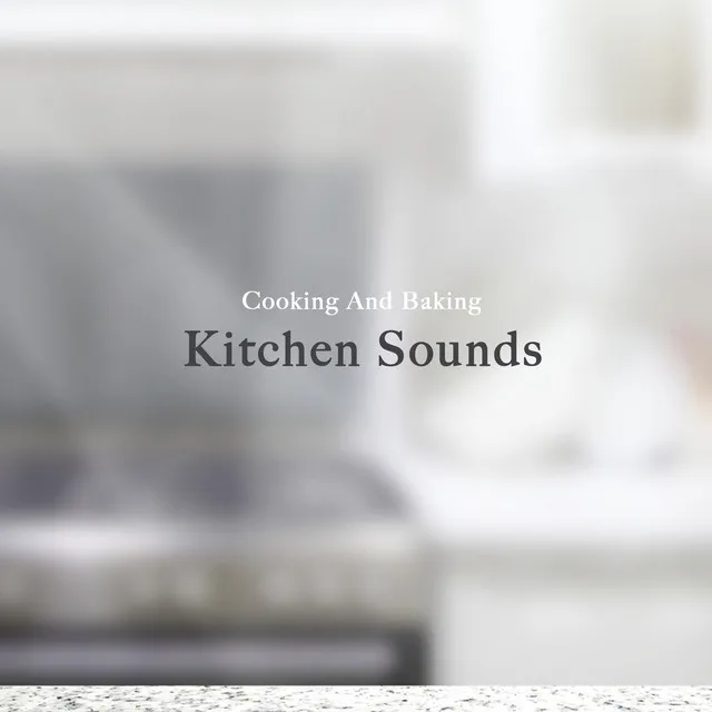 Kitchen Sounds