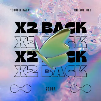 X2 Back by zoota