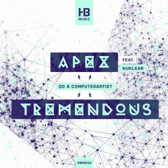 Apex / Tremendous by Nuklear