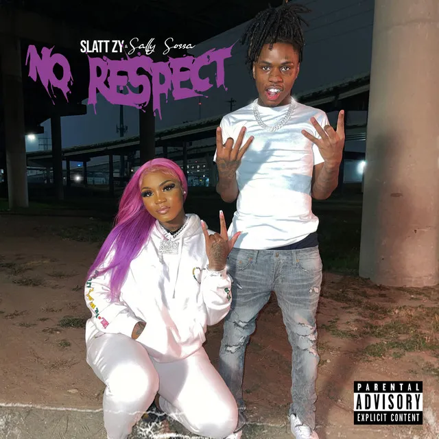 No Respect (Feat. Sally Sossa)