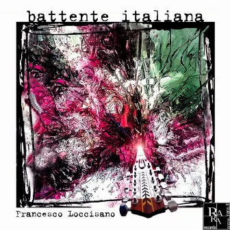 Battente italiana by Francesco Loccisano