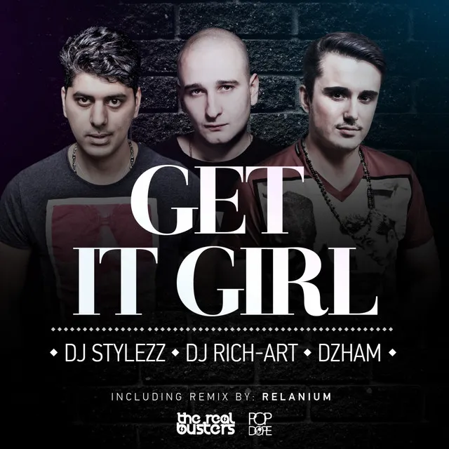 Get It Girl - Relanium Remix