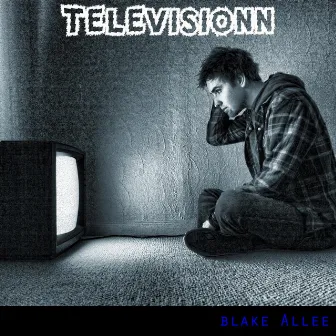 Televisionn by Blake Allee