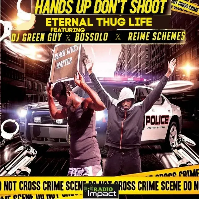 Hands Up Don't Shoot