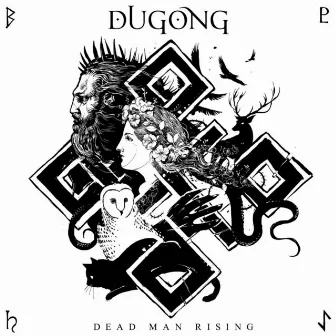 Dead Man Rising by Dugong