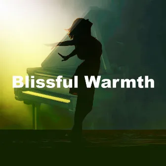 Blissful Warmth by Unknown Artist