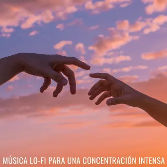 Música Lofi Para Una Concentración Intensa by Concentracion Examenes