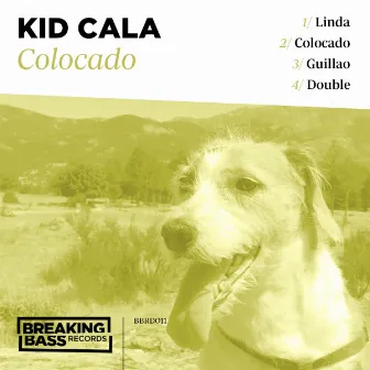 Colocado by Kid Cala