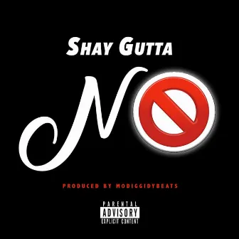 NO by Shay Gutta