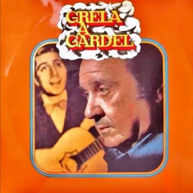 Grela a Gardel