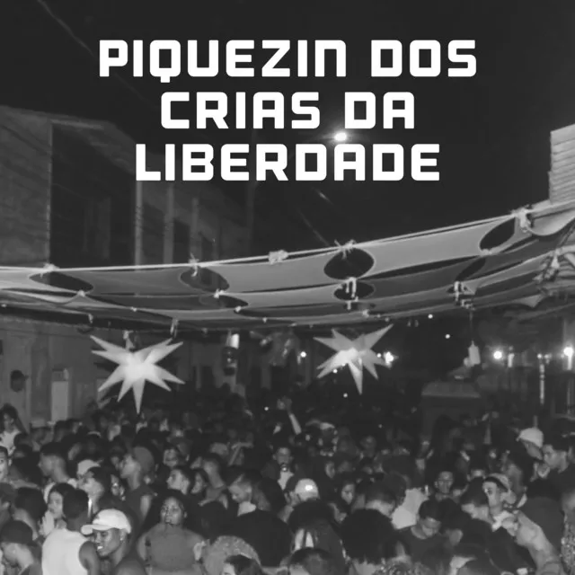 Piquezin dos Crias da Liberdade