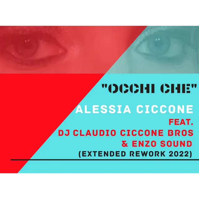 Occhi che - Extended Rework 2022