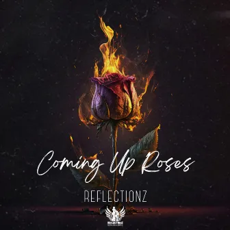 Coming Up Roses by Reflectionz