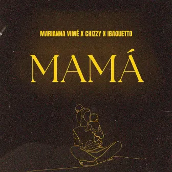 MAMÁ by Marianna Vimé