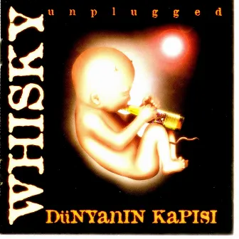 Dünyanın Kapısı (Unplugged) by Whisky