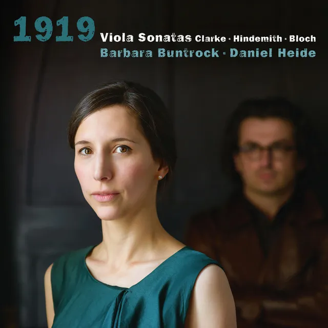 Clarke & Hindemith & Bloch: 1919 Viola Sonatas