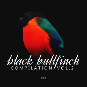 Black Bullfinch Compilation, Vol. 2 by Farnawany