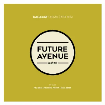 Oskar (Remixes) by Callecat