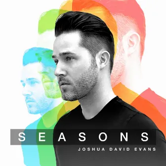 Seasons by Joshua David Evans