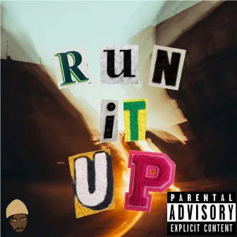 Run It Up by MANNEO