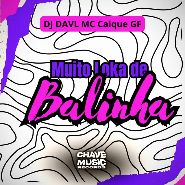 Muito Loka de Balinha