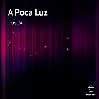 A Poca Luz by JoseV