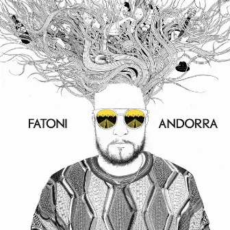 Andorra by Fatoni