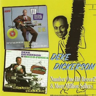 Number One Hit Record! & More Million Sellers by Deke Dickerson