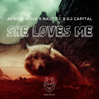 She Loves Me by Aewon Wolf