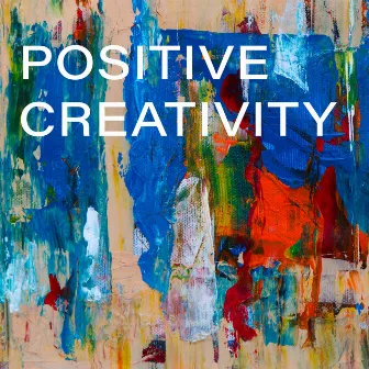 Positive Creativity by Tim Whitelaw