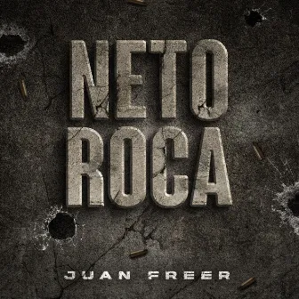 Neto Roca by Juan Freer