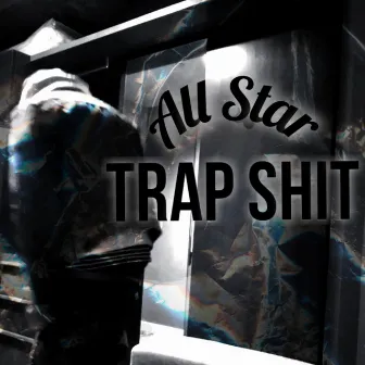 All Star Trap Shit by Joos