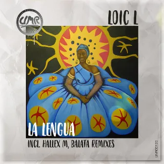 La Lengua Remixes by Loic.L