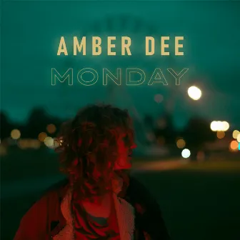 Monday by Amber Dee