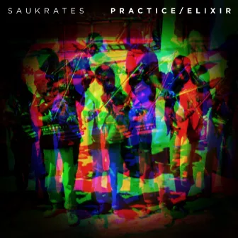 Practice / Elixir by Saukrates