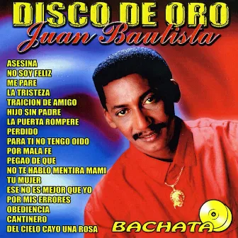 Disco De Oro by Juan Bautista